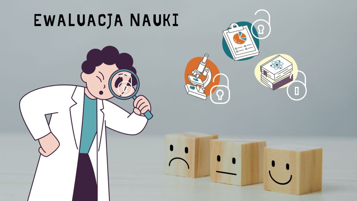 Napis "Ewaluacja nuaki" i grafika z naukowcem patrzącym przez lupę, ikonkami badań i publikacji naukowych oraz trzema drewnianymi klockami reprezentującymi oceny.