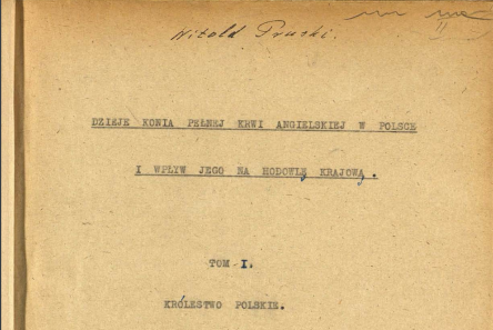 Strona tytułowa rozprawy doktorskiej Witolda Pruskiego "Dzieje konia pełnej krwi angielskiej w Polsce" z 1941 roku